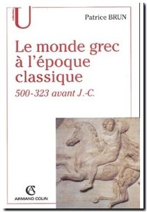 Le monde grec à l'époque classique (500-323 avant J-C)
