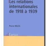 Les relations internationales de 1918 à 1939 , Pierre Milza