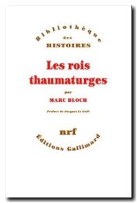 Les rois thaumaturges