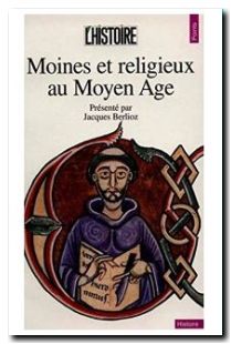 Moines et religieux au Moyen Age