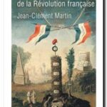 Nouvelle histoire de la Révolution française, Jean-Clément Martin