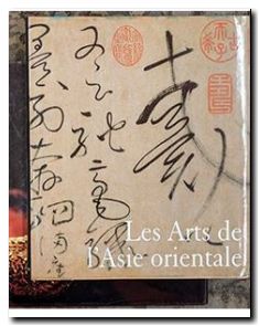 les Arts de l'asie orientale