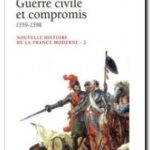 Nouvelle histoire de la France moderne – Tome 2 :  1559-1598, Janine Garrisson