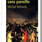 1789 – L&rsquo;Année sans pareille, de Michel Winock