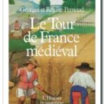 Le Tour de France médiéval, Régine Pernoud