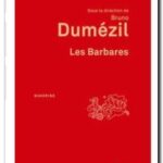 Les Barbares,  Bruno Dumezil (dir.)