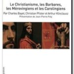 Histoire de France – Tome 3 : le Christianisme, Ernest Lavisse