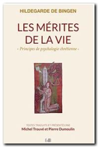 Les mérites de la vie
