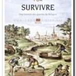 Survivre – Une histoire des guerres de Religion, Jérémie Foa