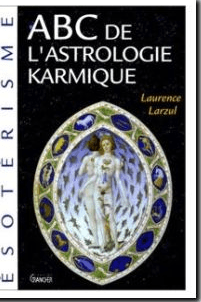 ABC d’astrologie karmique, de Laurence Larzul