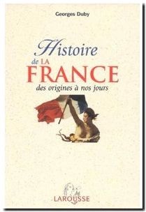 Histoire de la France - Des origines à nos jours