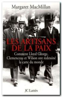 Comment Lloyd George, Clemenceau et Wilson ont redessiné la carte du monde