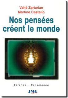 Nos pensées créent le monde