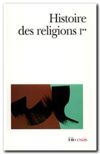 Histoire des religions Tome 1