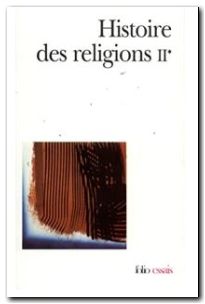 Histoire des religions Tome 2