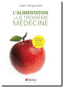 L'alimentation ou la troisième médecine