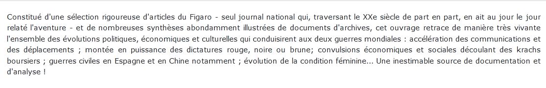 D'après les collections et les grandes signatures du Figaro, 1900-1945