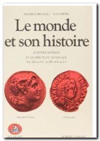 Le Monde et son histoire Tome 1