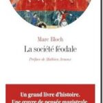 La Société féodale (Edition 2026), Marc Bloch