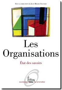 Les Organisations. Etat des savoirs