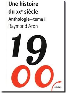 Une Histoire Du Xxe Siècle - Anthologie Tome 1