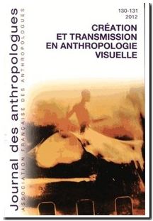 Création et transmission en anthropologie visuelle