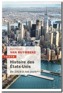 Histoire Des Etats-Unis - Tome 2, De 1919 À Nos Jours