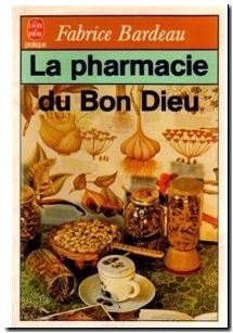 La pharmacie du bon dieu