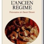 L&rsquo;ancien régime, Hippolyte Taine