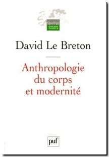 Anthropologie du corps et modernité