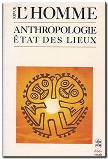 Anthropologie état des lieux