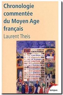 Chronologie Commentée Du Moyen Age Français