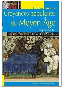 Croyances populaires au Moyen Âge