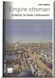 Empire ottoman - Le déclin, la chute, l'effacement