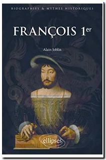 François 1er, Alain Joblin