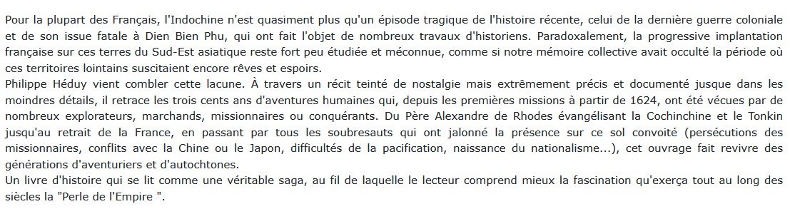 Histoire de l'Indochine. La perle de l'Empire (1624-1954), Philippe Heduy