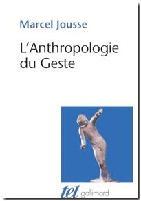 L'Anthropologie du Geste