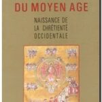 L&rsquo;aube du Moyen-Âge,  J. Chélini, Pierre Riché, Georges Duby