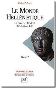 Le monde hellénistique - La Grèce et l'Orient