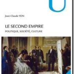 Le second Empire, Jean-Claude Yon