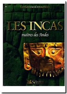Les Incas Maîtres Des Andes