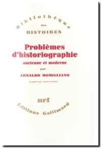 Problèmes d'historiographie ancienne et moderne