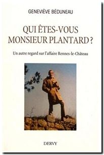 Qui Êtes-Vous Monsieur Plantard