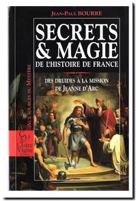 Secrets et magie de l'histoire de France