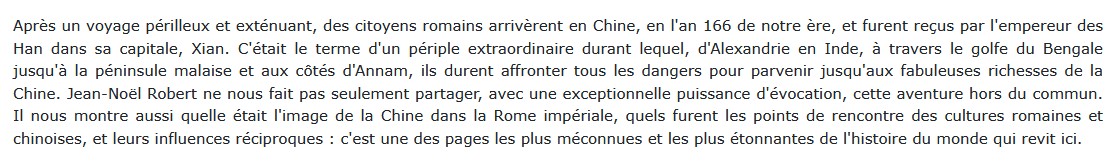 De Rome à la Chine - Sur les routes de la soie au temps des Césars, Jean-Noël Robert 