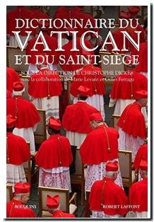 Dictionnaire Du Vatican Et Du Saint-Siège