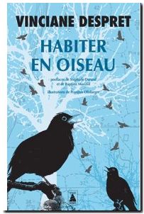 Habiter en oiseau