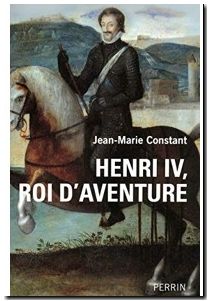 Henri IV, roi d'aventure