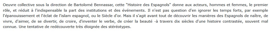 Histoire des espagnols -  du VIe au XVIIe siècle  