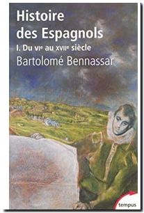 Histoire des espagnols - Tome 1